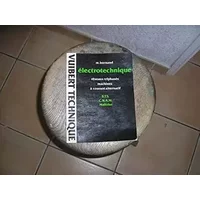 ELECTROTECHNIQUE BTS IUT CAHIER 4 - Michel Bornand