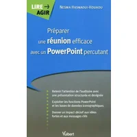 Préparer une réunion efficace avec un PowerPoint percutant - Nesma Hasnaoui-Houhou