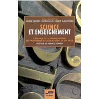 Science et enseignement : L'exemple de la grande réforme des programmes du lycée au début du XXe siècle
