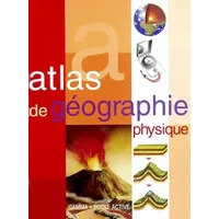 Atlas de géographie physique - J. Tola