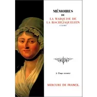 Mémoires - Marquise de La Rochejaquelein, André Sarazin