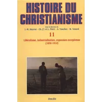 Libéralisme industrialisation et expansion européenne, tome 11 - Jm Mayeur
