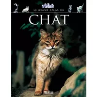 Grand atlas du chat - Collectif