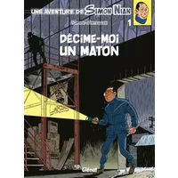 Une aventure de Simon Nian, Tome 1 : Décime-moi un maton - Rodier, François Corteggiani