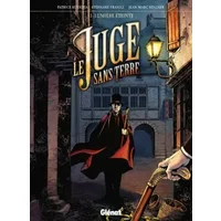 Le Juge sans terre - Tome 01: Lumière éteinte - Patrice Buendia, Stéphane Fraioli, Jean-Marc Stalner