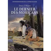 LA LITTERATURE EN BD T16 DERNIER DES MOHICANS