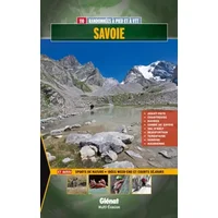 Savoie: Avant-Pays, Chartreuse, Bauges, Combe de Savoie, Val d'Arly, Beaufortain - Jean-Marc Lamory
