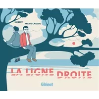 La Ligne Droite: One shot - Hubert, Marie Caillou