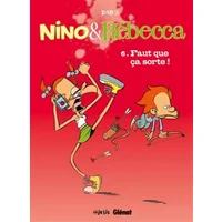 Nino et Rebecca - Tome 06: Faut que ça sorte ! - Dab's