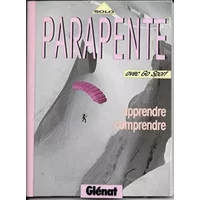 Parapente - Raphael Vaillant, Eric Escoffier