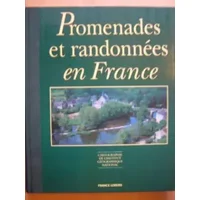 promenades et randonnees en france - Gisèle Pierson