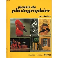 Plaisir de photographier, par kodak - TAYLOR MARTIN