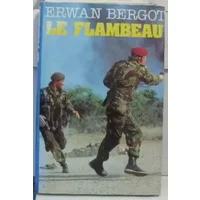 Le Flambeau - Erwan BERGOT