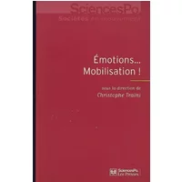 Emotions... mobilisation ! - Christophe Traïni, Collectif