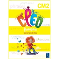 C.L.E.O. CM2 - Cahier d'activités - Nouveau programme 2016 - Antoine Fetet
