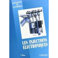 LES INJECTIONS ELECTRONIQUES - Maurice Delanette