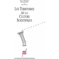 Les territoires de la culture scientifique - Bernard Schiele, Réal Jantzen, Collectif