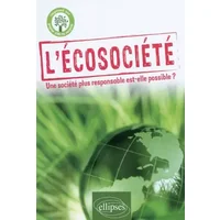 L'écosociété - Gabriel Wackermann, Collectif