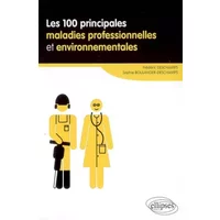 Les 100 Principes Maladies Professionnelles & Environnementales