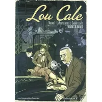Lou Cale intégrale, tome 1 - Raives, Warn's