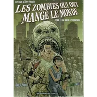Les Zombies qui ont mangé le monde, tome 1 - Davis, Frissen