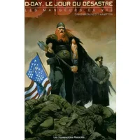 D.Day : Le Jour du Désastre - Collectif, Brin, Hampton