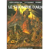 Le Triomphe d Arn - Dionnet Jean Pierre, Gal Jean-Claude