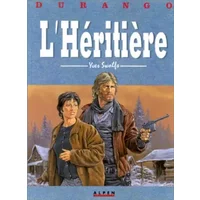 Durango, tome 12 : L'Héritière - Yves Swolfs
