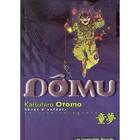 Dômu : Rêves d'enfants, version intégrale - Katsuhiro Otomo