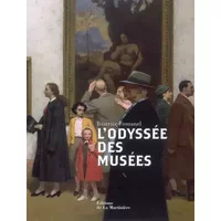 L'odyssée des musées - Béatrice Fontanel