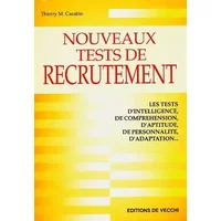 Nouveaux tests de recrutement - Thierry M. Carabin