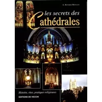 Les Secrets des cathédrales - A. Roversi Monaco