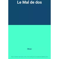 Le Mal de dos - Olivier
