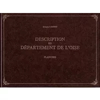 Description du département de l'Oise - CAMBRY JACQUES