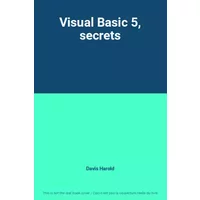 Visual Basic 5, secrets - Davis Harold