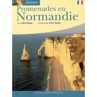 Promenades en Normandie - René Gaudez, Hervé Hughes