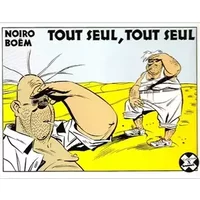 Tout seul, tout seul, numéro 69 - Boem, Noiro