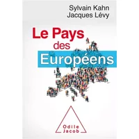 Le Pays des Européens - Sylvain Kahn, Jacques Lévy