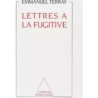 Lettres à la fugitive - Emmanuel Terray