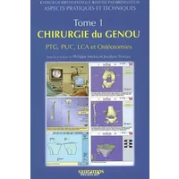 CHIRURGIE DU GENOU, TOME 1 - MERLIOZ