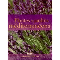 Plantes et jardins méditerranéens - Serge Schall