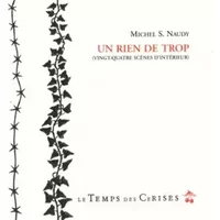 Un rien de trop - Michel Naudy, Gianni Burattoni