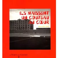 Ils naissent un couteau au coeur - Collectif