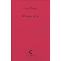 Elephantesque - Marie Cosnay