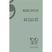 Au cas où - Marie Rouzin