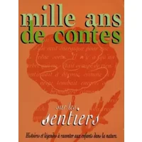 Mille ans de contes sur les sentiers - Louis Espinassous