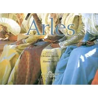 Arles - Christian Lacroix, Etienne Marie
