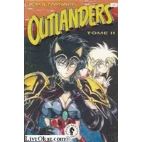 Outlanders - tome 2 - Manabe