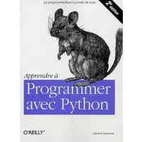 Apprendre à programmer avec Python - Gérard Swinnen