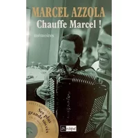 Chauffe Marcel ! (1CD audio) - Marcel Azzola